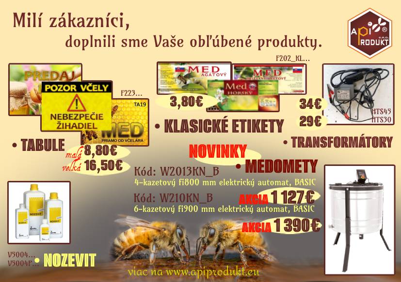 Doplnili sme Vae obben produkty: klasick etikety, tabule, nozevit, transformtory. Upln novinka - nov druh medometu.